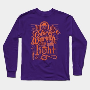 Color Your Life Long Sleeve T-Shirt